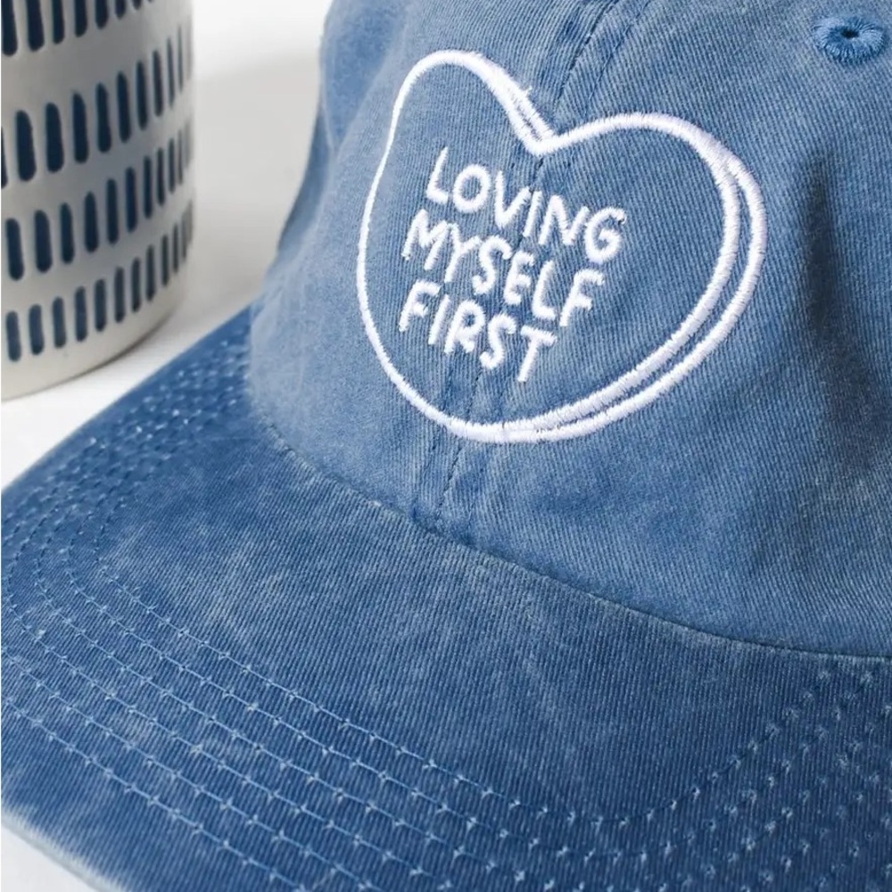 Loving Myself First Hat (dad style)